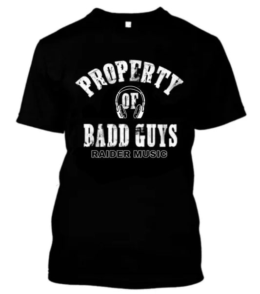 Property of Badd Guys